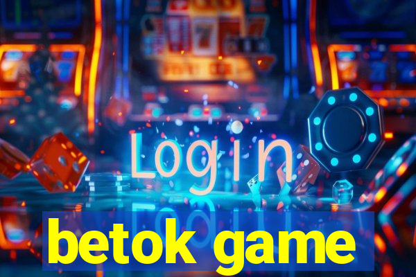 betok game